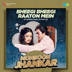 Bheegi Bheegi Raaton Mein - Monsoon Jhankar-FzAhBVl-T38