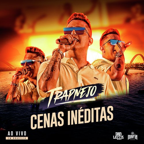 Cenas Inéditas (Trapnejo, Ao Vivo)