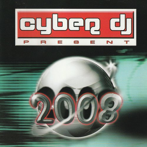 Cyber Dj 2008 (Cyber Dj 2008)_poster_image