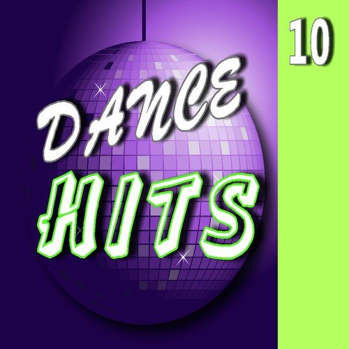 Dance Hits, Vol. 10