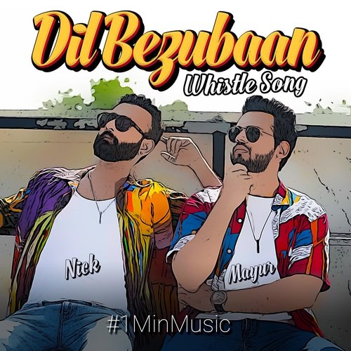 Dil Bezubaan (Whistle Song) - 1 Min Music