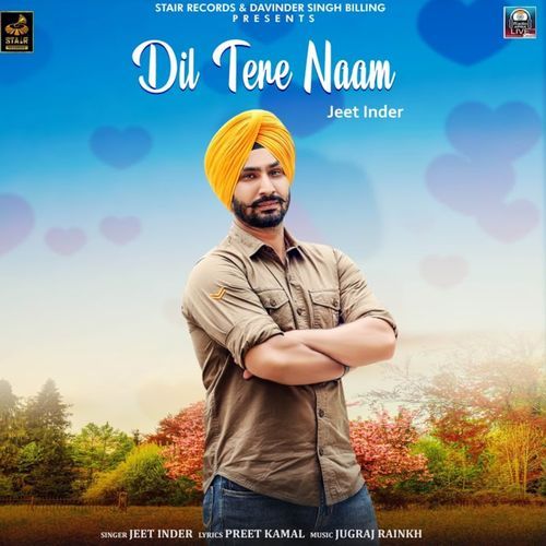 Dil Tere Name