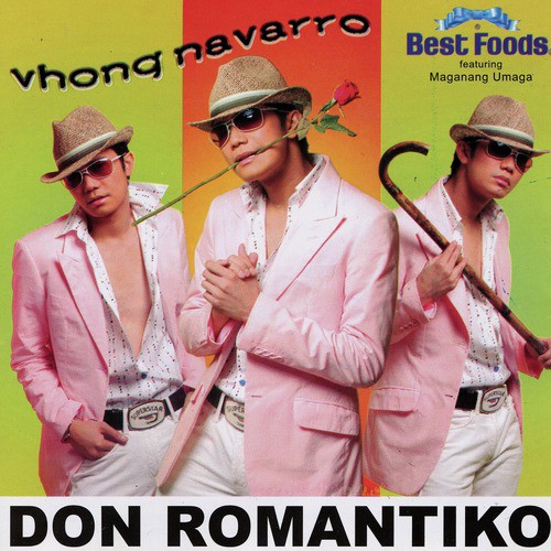 Don Romantiko Lyrics Vhong Navarro Only on JioSaavn