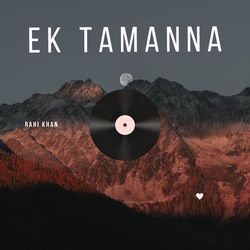 Ek Tamanna-OzsTSxx9GkQ