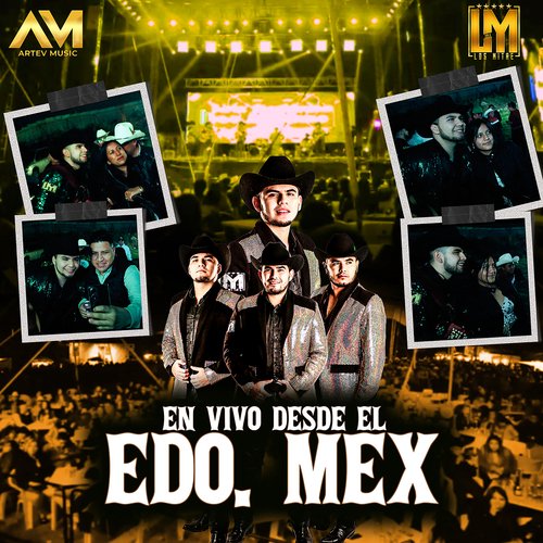 En Vivo Desde El Edo. Mex