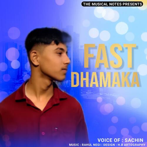 Fast Dhamaka