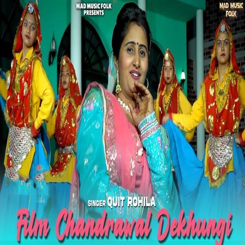 Film Chandrawal Dekhungi