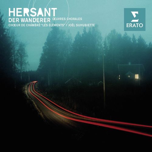 Hersant: Choral Works