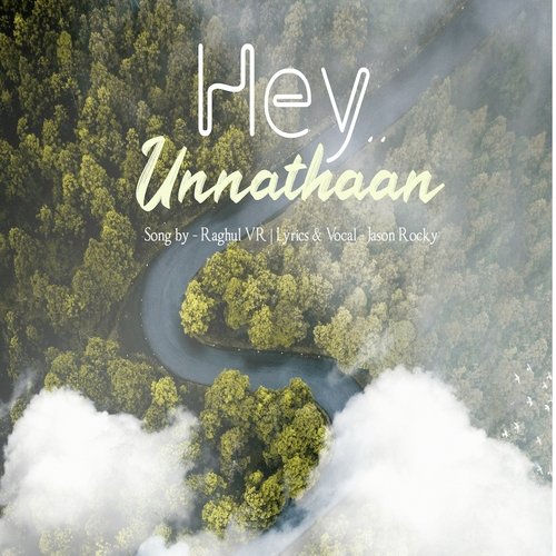 Hey Unnathaan