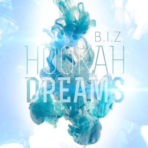 Hookah Dreams - EP