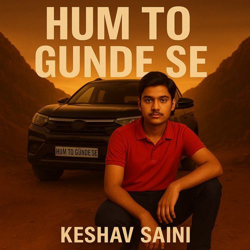 Hum To Gunde Se