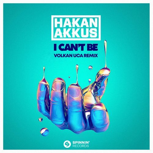 I Can't Be (Volkan Uca Extended Remix) (Volkan Uca Extended Remix) cover art