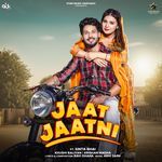Jaat Jaatni