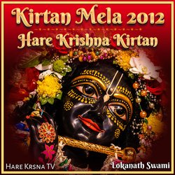 Kirtan Mela 2012 Hare Krishna Kirtan (Live)-JRwxHC18XH0