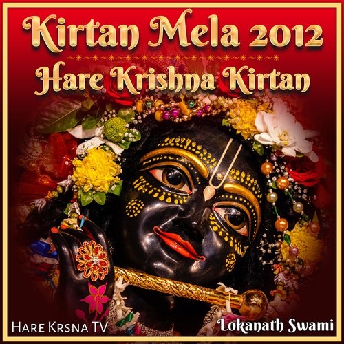 Kirtan Mela 2012 Hare Krishna Kirtan (Live)