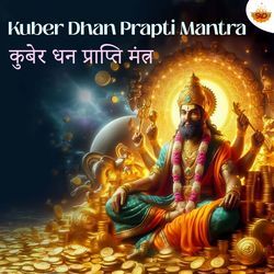 Kuber Dhan Prapti Mantra-PUUMe0NCXHs