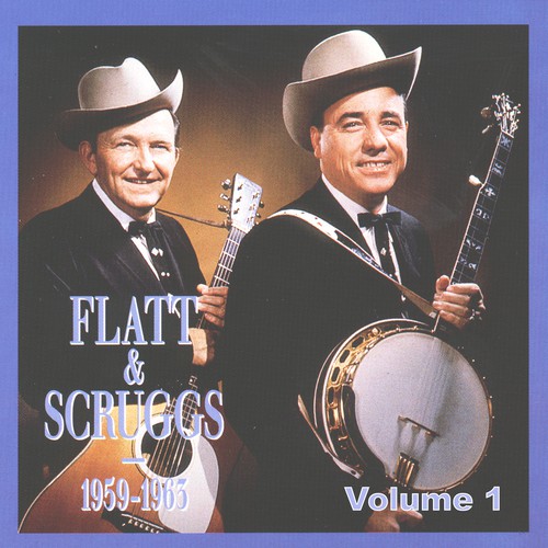 Lester Flatt & Earl Scruggs 1959-1963 Vol.1