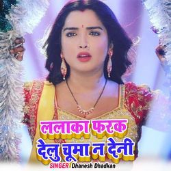 Llaka Pharak Delu Chuma Na Deni