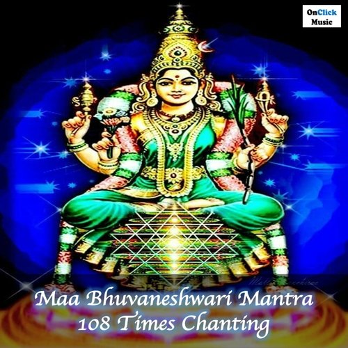Maa Bhuvaneshwari Mantra 108 Times Chanting (Bhuvaneshwari Smaranam Sakal Paap Haranam)