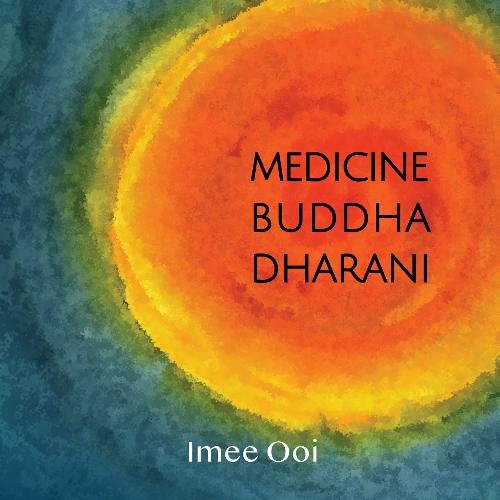 Medicine Buddha Dharani