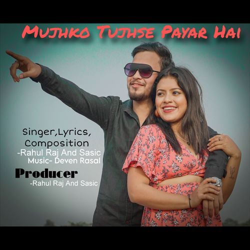 Mujhko Tujhse Payar Hai