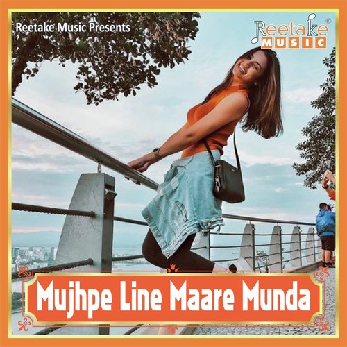 Mujhpe Line Maare Munda