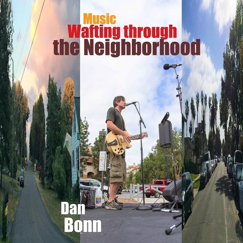Music Wafting Through the Neighborhood