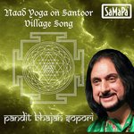 Naad Yoga On Santoor