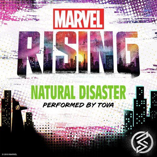 Natural Disaster (From &quot;Marvel Rising: Battle of the Bands&quot;)_poster_image