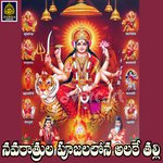 Navaratrula Pujalalona Alare Thalli