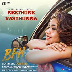 Neethone Vasthunna (From &quot;Boyfriend for Hire&quot;)-BQobXwRIQwU