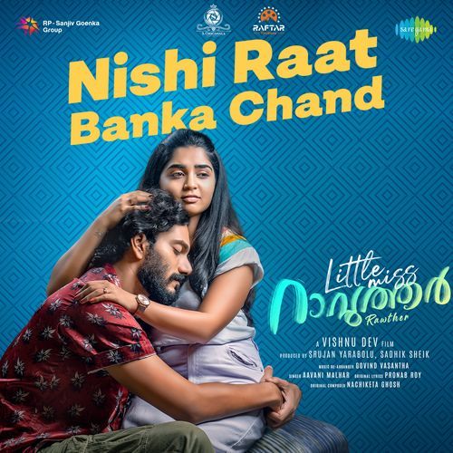 Nishi Raat Banka Chand (From "Little Miss Rawther")