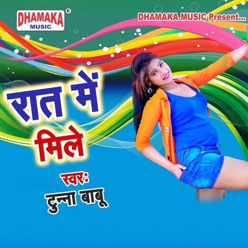 Raat Me Mile