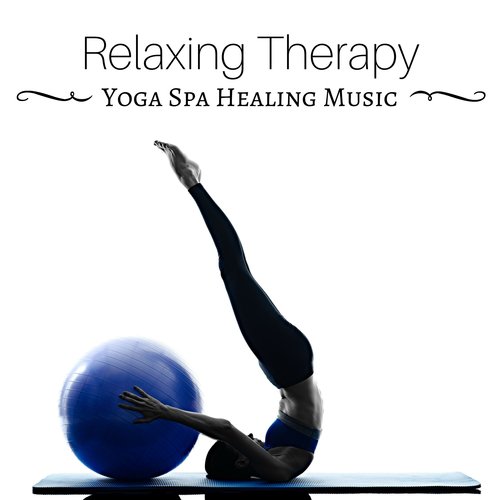 Relaxing Therapy - Deep Natural Calming Nature Sounds, Relaxation Music, Yoga, Spa, Healing Sounds for Sleeping Problems