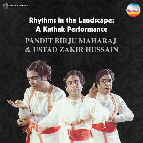 Rhythms in the Landscape: A Kathak Performance (Live at The Shivaji Park, Mumbai, 1991)