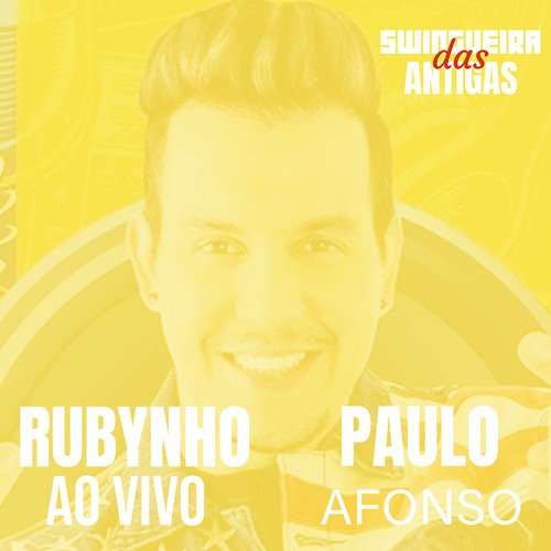 Rubynho ao Vivo - Paulo Afonso