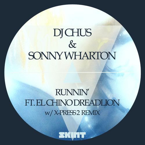 Runnin' (X-Press 2 Remix) cover art