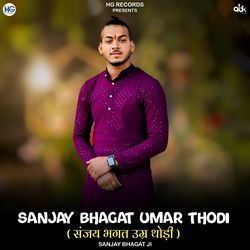 Sanjay Bhagat Umar Thodi-KjwaSyYBaF4