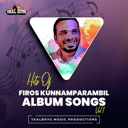 Sneha Kadalaanu (Hits Of Firos Kunnamparambil Album Songs, Vol. 1)-RC9GV0V5WAU