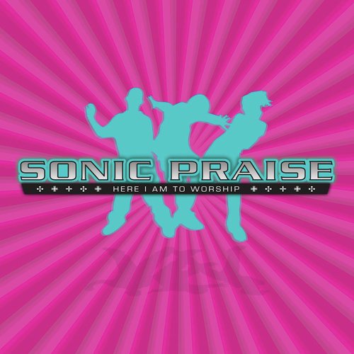 Sonic Praise Songs Download - Free Online Songs @ JioSaavn