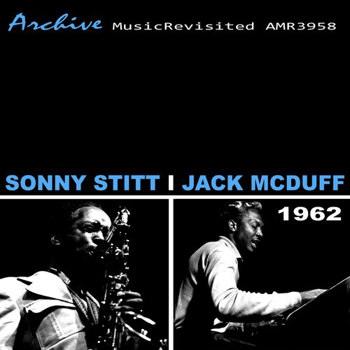 Sonny Stitt Meets Brother Jack