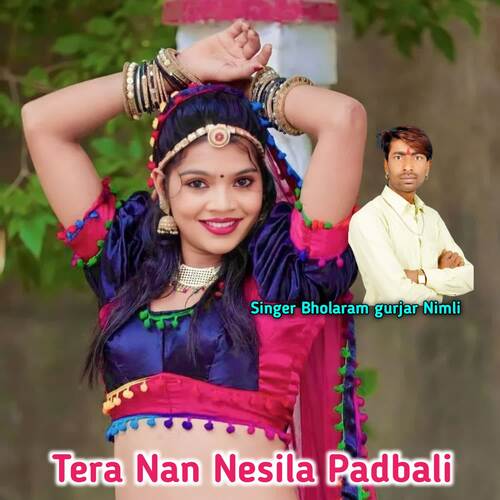 Tera Nan Nesila Padbali