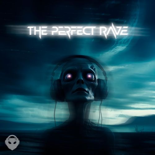 The Perfect Rave