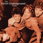 The Velvet Underground Story 2CD Set (Chunky Repackaged)