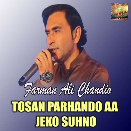 Tosan Parhando Aa Jeko Suhno