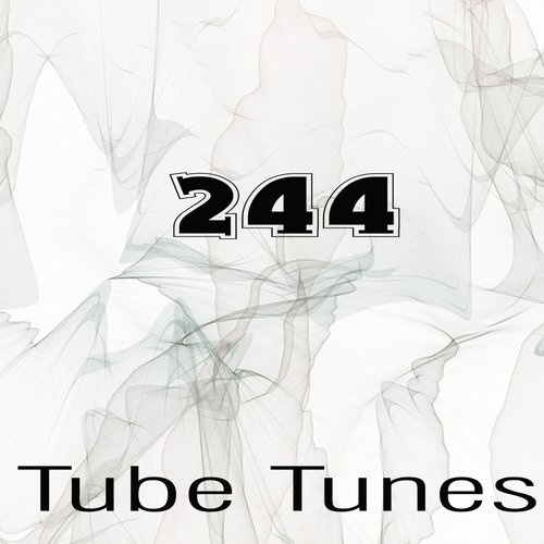 Tube Tunes, Vol.244