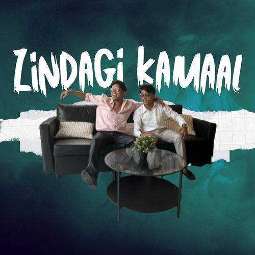 Zindagi Kamaal