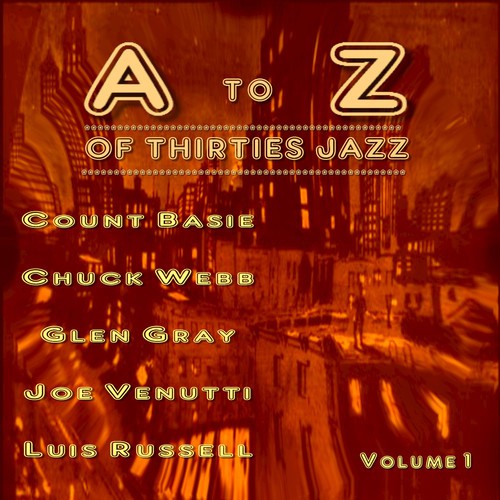 A to Z of Thirties Jazz Volume. 1
