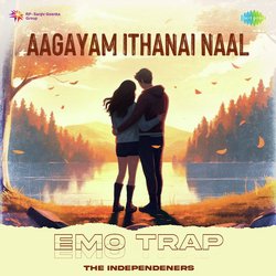 Aagayam Ithanai Naal - Emo Trap-A1APZytVGko