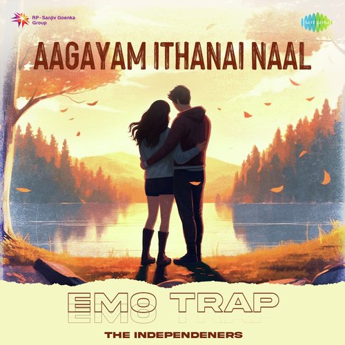 Aagayam Ithanai Naal - Emo Trap